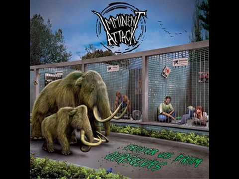 Imminent Attack   Deliver Us From Ourselves Full Album