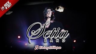 Download lagu BINTANG KEHIDUPAN | Setia Band - Live Konser Apache Rock N Dut di Bulukumba 1 April 2017 mp3