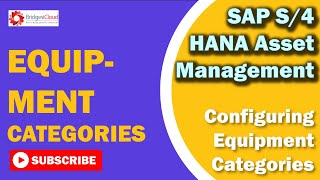 SAP EAM Tutorial - Part 25: How to Customize Equipment Category in SAP PM