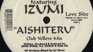 Motto feat. Izumi -- Aishiteru (club yellow mix) [Freeze Dance, 1996]