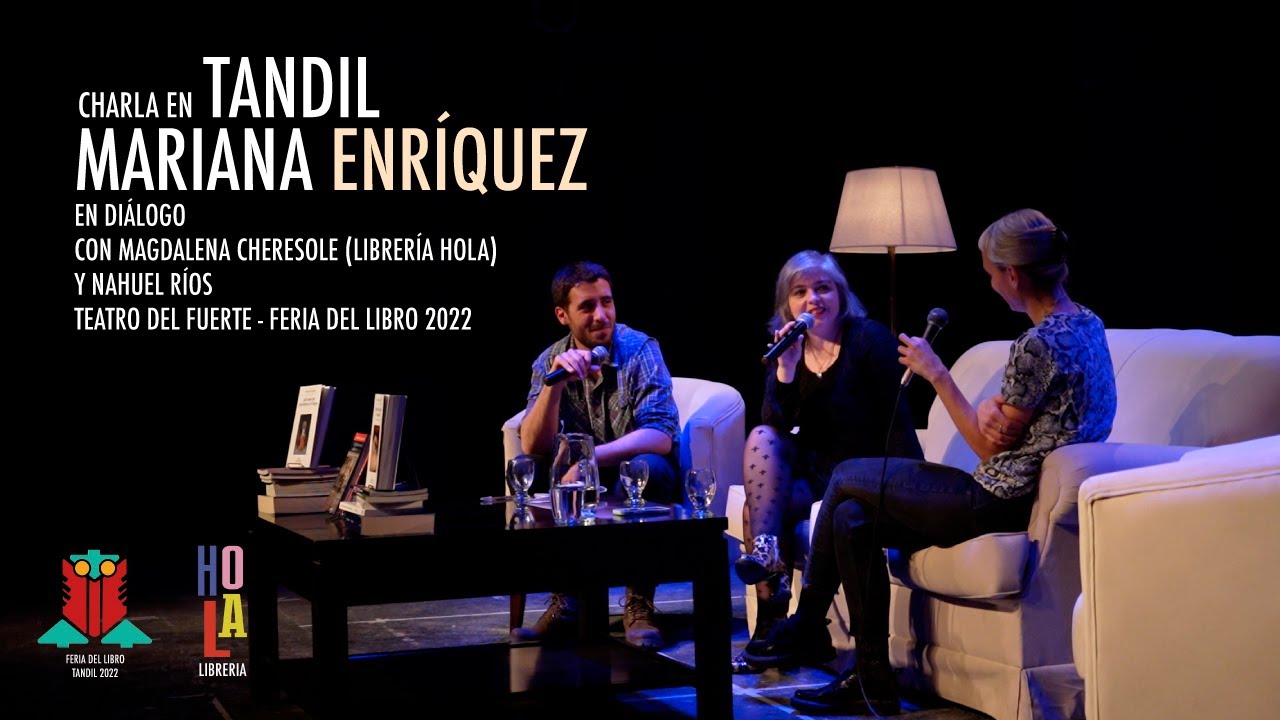 Mariana Enriquez en Tandil - Charla completa - Septiembre 2022