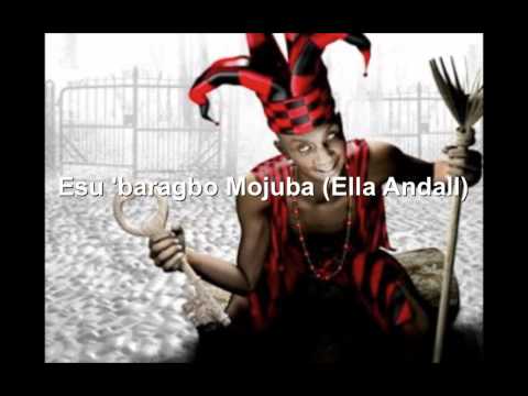 Esu 'baragbo Mojuba (Ella Andall).mov