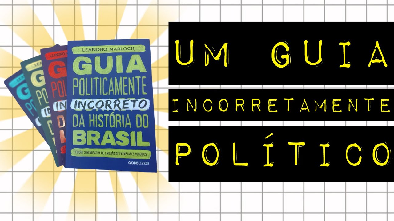 UM GUIA INCORRETAMENTE POLÍTICO