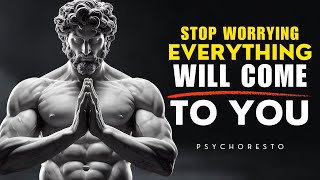 7 Stoic Truths That Make Life WORK OUT In 2026 When You STOP WORRYING | STOICISM