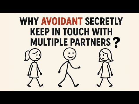 How Avoidants Cheat? Why They Secretly Keep in Touch With Multiple Partners