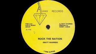 Matt Warren   Rock The Nation Kenny 'Jammin' Jason Remix
