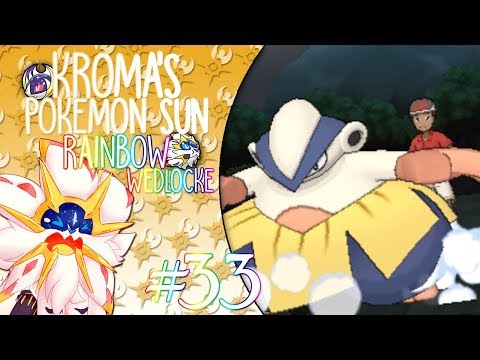 Pokémon Sun "Rainbow" Wedlocke, Part 33 - Do You Have It?!