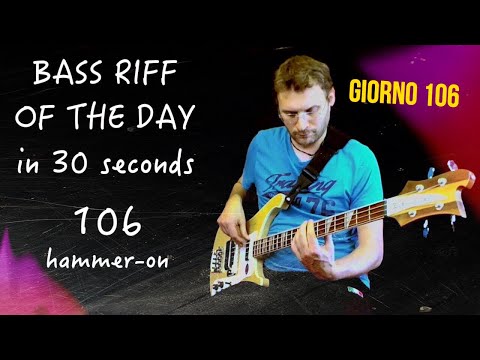 Impara a suonare il Basso: Hammer-on Bass Riff of the Day in 30 seconds Rickenbacker giorno 106
