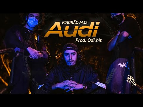 Magrão M.o. - Audi | Prod. Odi.hit