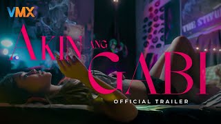 AKIN ANG GABI Official Trailer | Queenie De Mesa