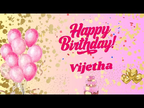 Happy Birthday Vijetha