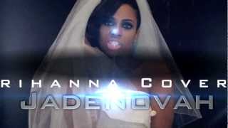 Jade Novah (Rihanna cover) - Diamonds (Vj Maxxy 2012