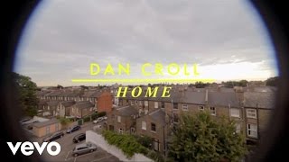 Dan Croll - Home video