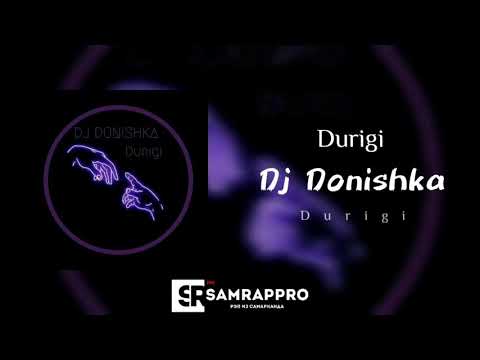 DJ DoNiShKa - Durigi | Rgs Records | Lord of Mix