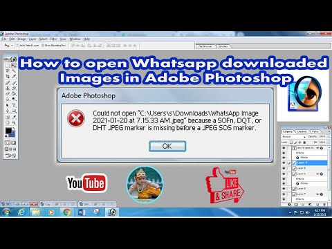 how to open whatsapp images in adobe Photoshop | Could not open JPEG marker is missing Video
