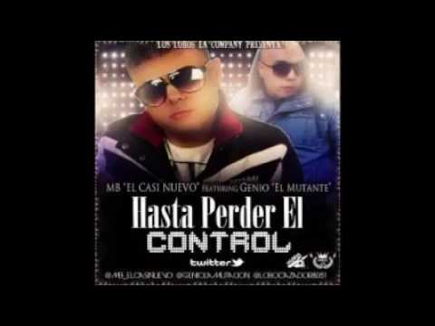 MB AlQaeda Ft  Genio El Mutante   Hasta Perder El Control