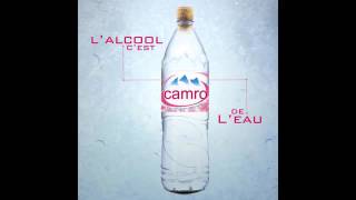 L'alcool c'est de l'eau /camro