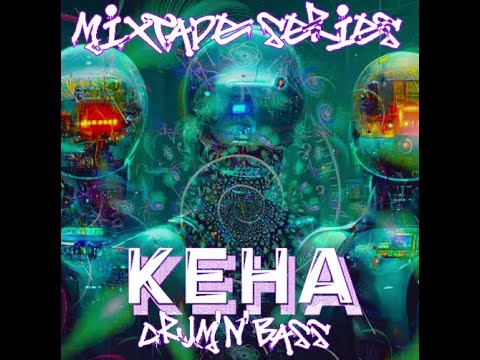 Keha - Mixtape Oktober '22