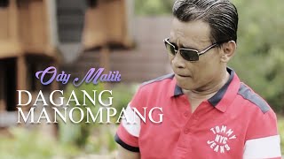 Download lagu ODY MALIK - DAGANG MANOMPANG mp3 Download lagu ODY MALIK - DAGANG MANOMPANG mp3