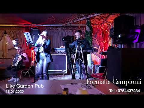 Formatia Campionii - Program 2 Muzica Usoara Like Garden Pub 18.01.2020