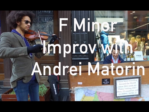 F minor Piano and Violin Improvisation with Andrei Matorin in NYC