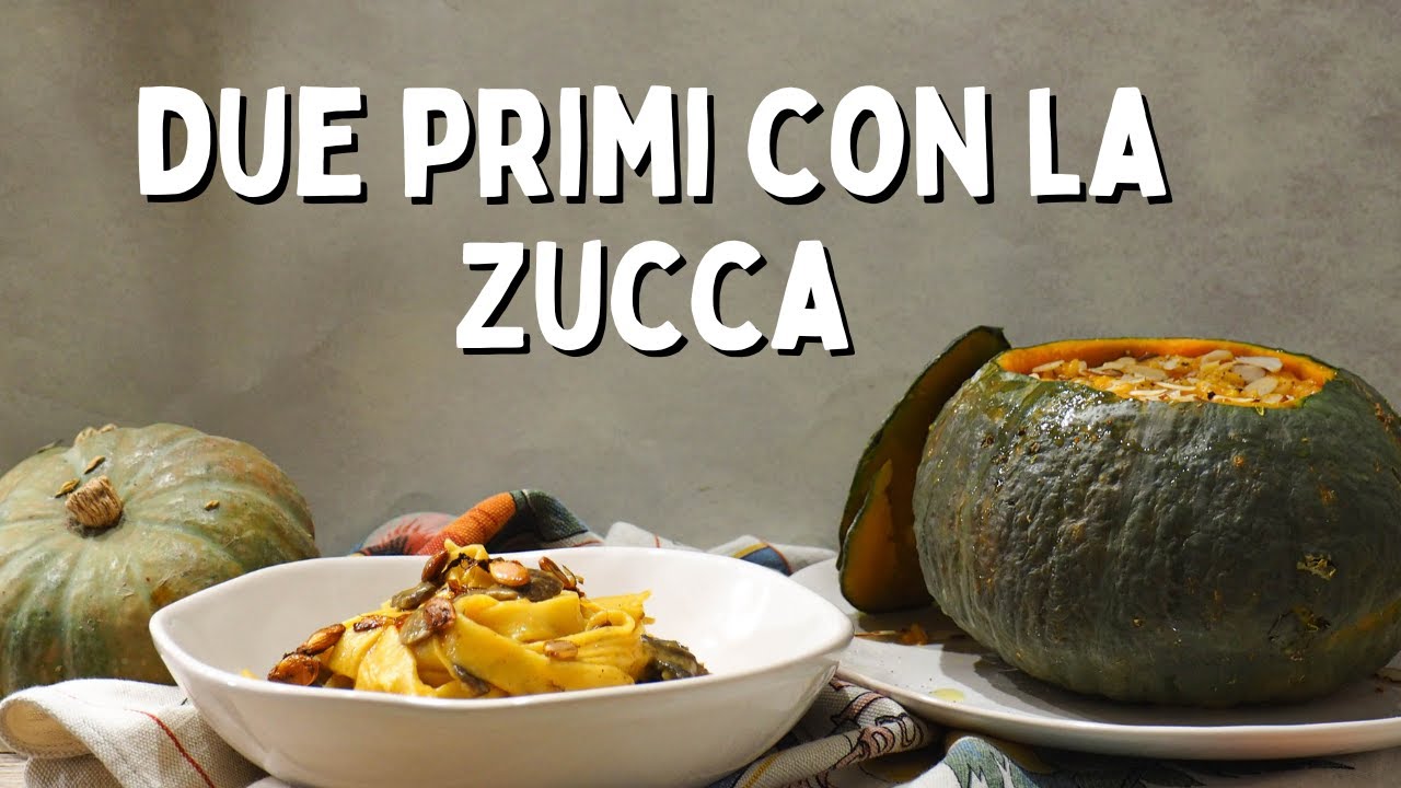 RISOTTO ALLA ZUCCA e TAGLIATELLE ZUCCA e FUNGHI | Due primi facili e buonissimi