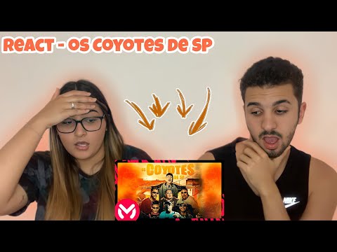 React - Os Coyote de SP || Salvador da Rima, Kadu, GP, Cebezinho, Menor da VG, King e GK