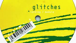 Glitches • Module (2006)
