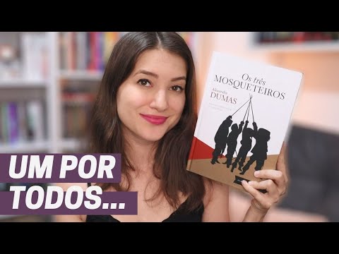 OS TRÊS MOSQUETEIROS | CLASSICOTUBE | Patricia Lima