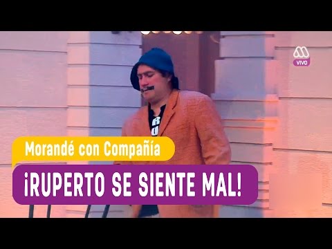 Ruperto se siente mal - Morandé con Compañía 2016