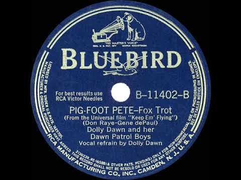 1942 OSCAR-NOMINATED SONG: Pig-Foot Pete - Dolly Dawn