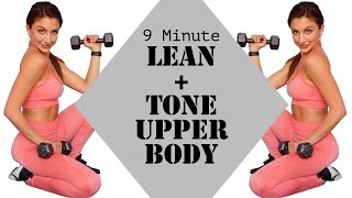 9 Minute Workout For a LEAN + TONED Model-Like UPPER BODY