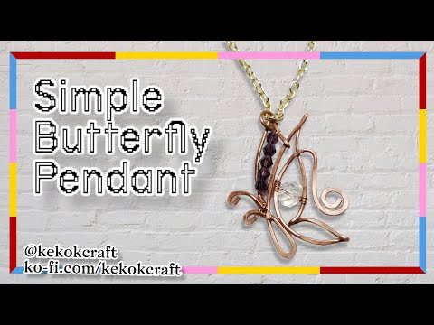 simple Butterfly pendant tutorial