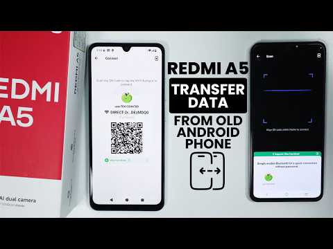 How to Transfer Data From Old Android Phone to Redmi A5