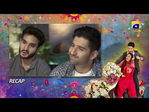 Recap Tere Aany Se Mega Episode 34 & 35 - 24th April 2023 - HAR PAL GEO