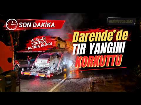 Darende’de araç taşıyan tırda çıkan yangın, ekiplerin müdahalesiyle kısa sürede söndürüldü
