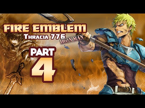 Part 4: Fire Emblem 5, Thracia 776, Ironman Stream!