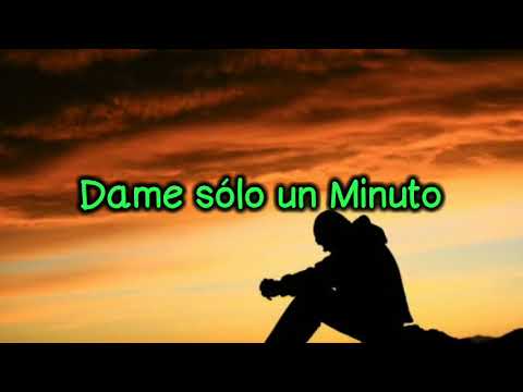 Tempano - Dame Sólo un Minuto Lyrics Letra
