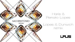 Sao Brixtonio - Haris & Renato Lopes - Lopes & Dunwich remix - Laus 028