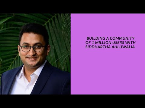 How did Babygogo build a community of 1 million active users with Siddhartha Ahluwalia