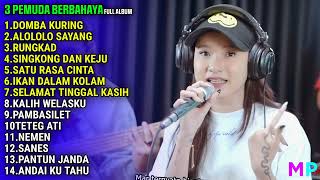 Download lagu 3 PEMUDA BERBAHAYA 'DOMBA KURING' FULL ALBUM TERBARU 2023 mp3