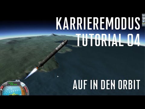 KSP 1.11 Career Tutorial 04 - Orbit around Kerbin (1/2): Building and launching a two-stage rocket