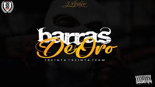 Barras de Oro🏆 // JBravo