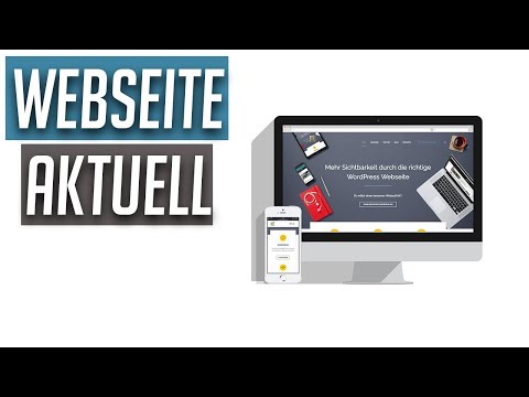 Webseite aktuell halten - Inhalte & Design - Tipps & Tricks