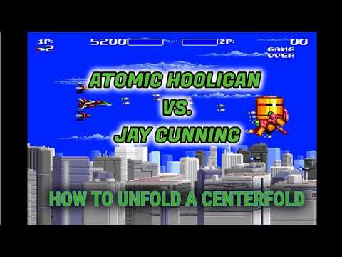 Atomic Hooligan vs. Jay Cunning - How to unfold a centerfold