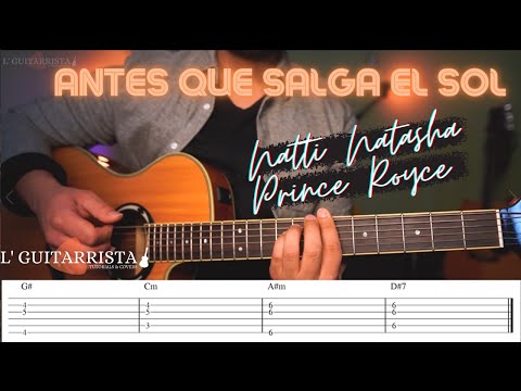 TUTORIAL DE GUITARRA, Natti Natasha x Prince Royce - ANTES QUE SALGA EL SOL