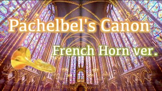 Download lagu Pachelbel's Canon (HORN ENSEMBLE Version) mp3