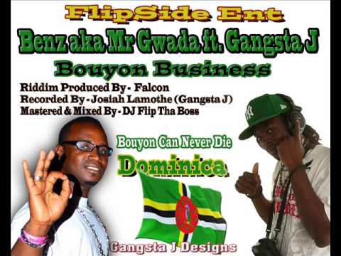 Benz Aka Mr Gwada feat Gangsta J   Bouyon Busniz