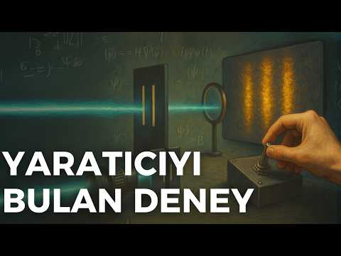 Çift Yarık Deneyi: Bilim Yaratıcının İzine mi Ulaştı?