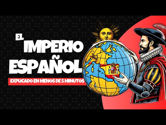 Vídeo relacionado con España. El imperio donde no se pone el sol (Atlas Ilustrado)
